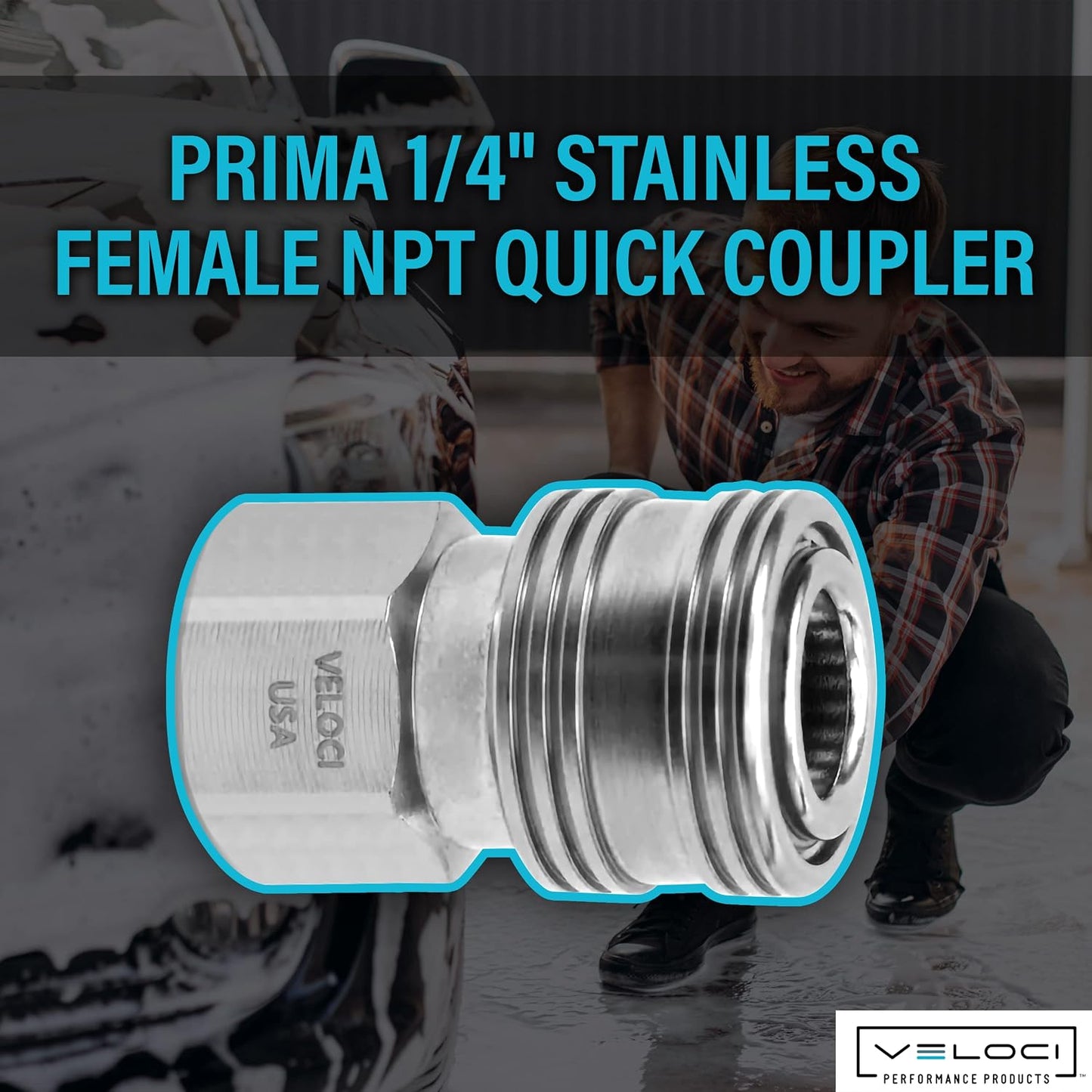 Veloci Prima 1/4" Stainless Steel Female NPT Quick Coupler for Pressure Washer